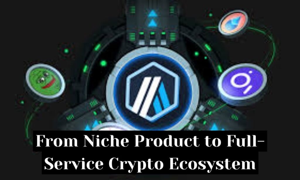 From Niche Product to Full-Service Crypto Ecosystem