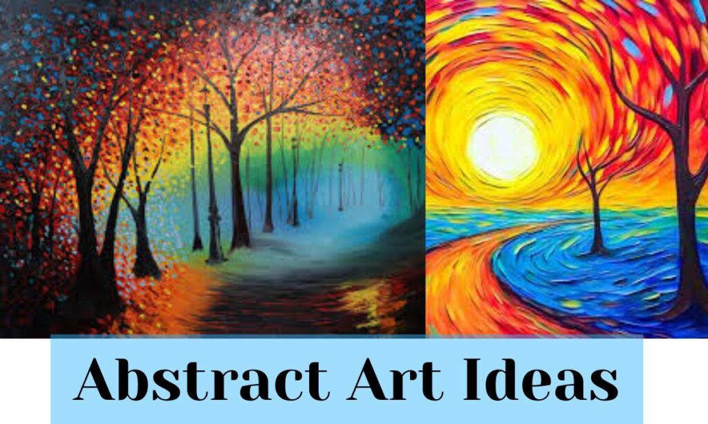 Abstract Art Ideas