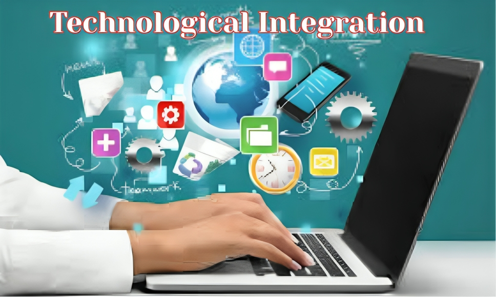 3. Technological Integration