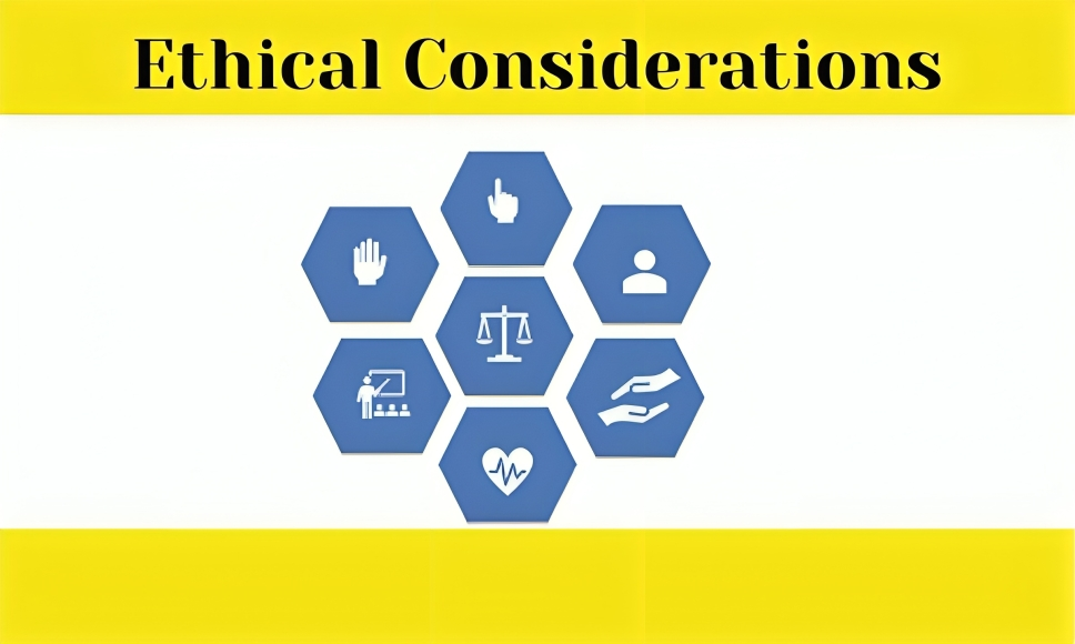 Ethical Considerations