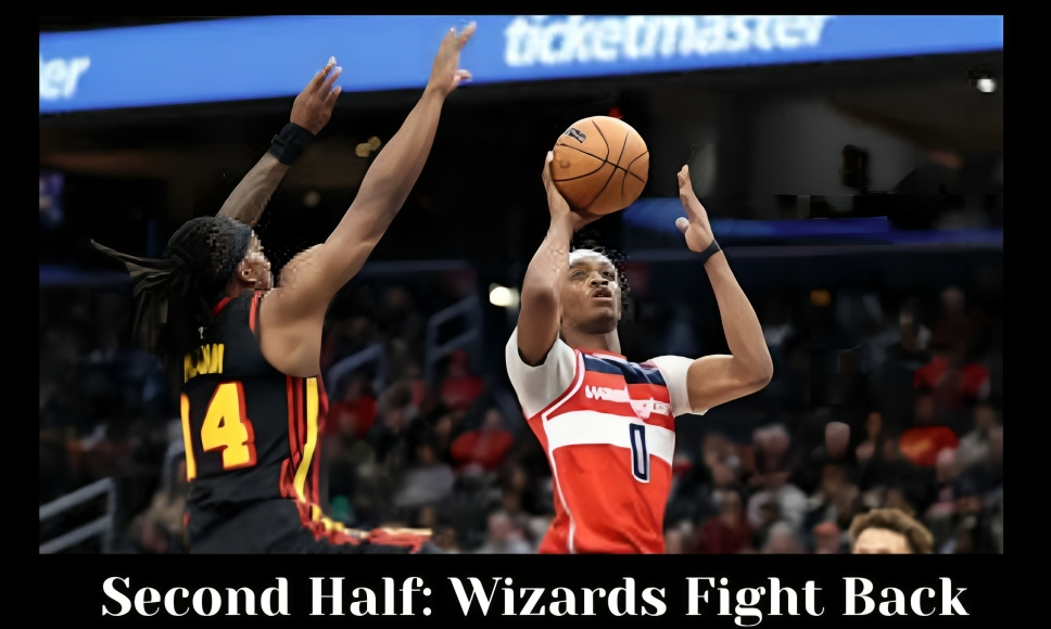 Second Half: Wizards Fight Back