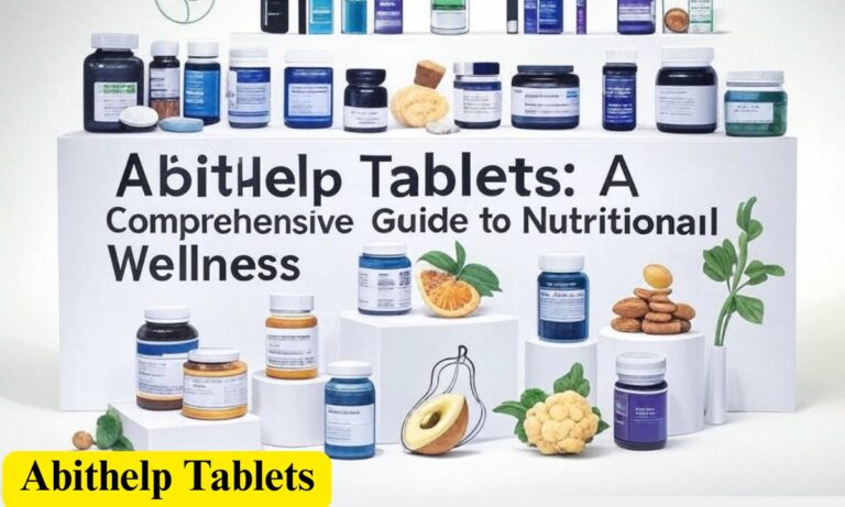 Abithelp Tablets: A Comprehensive Guide to Nutritional Wellness