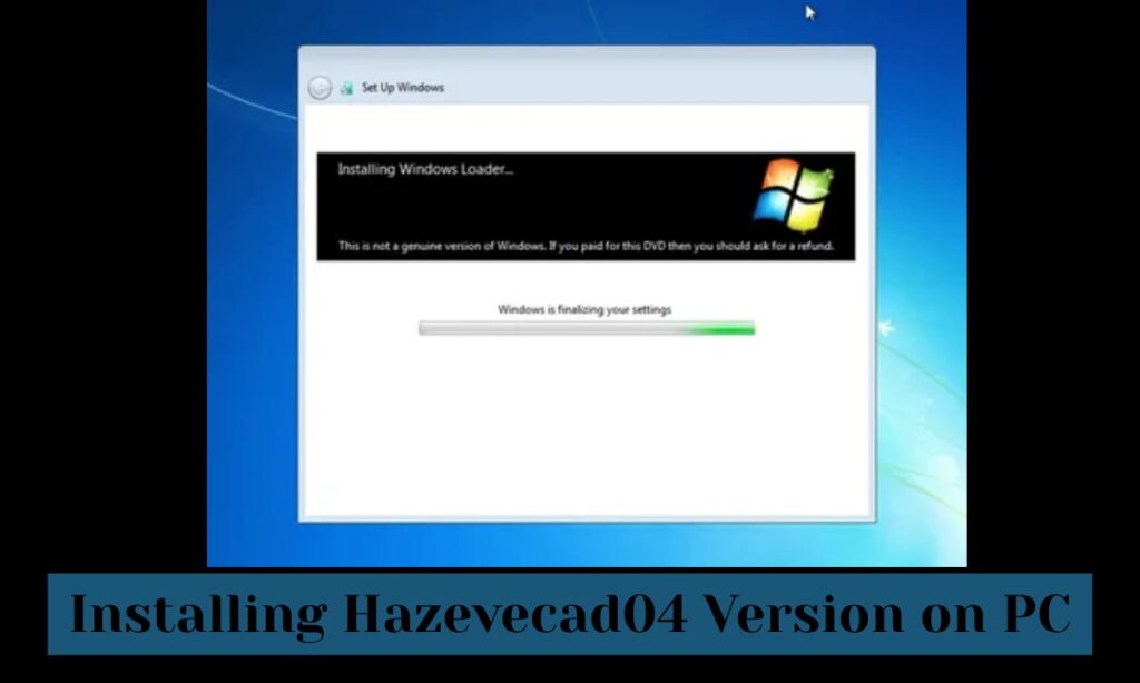 Installing Hazevecad04 Version on PC