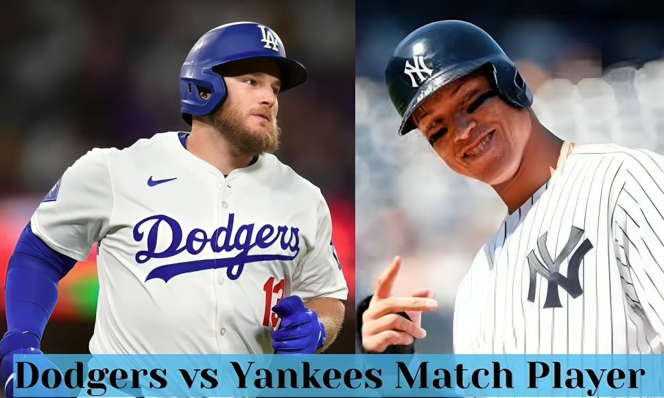 Dodgers vs Yankees Match Player Stats Breakdown!