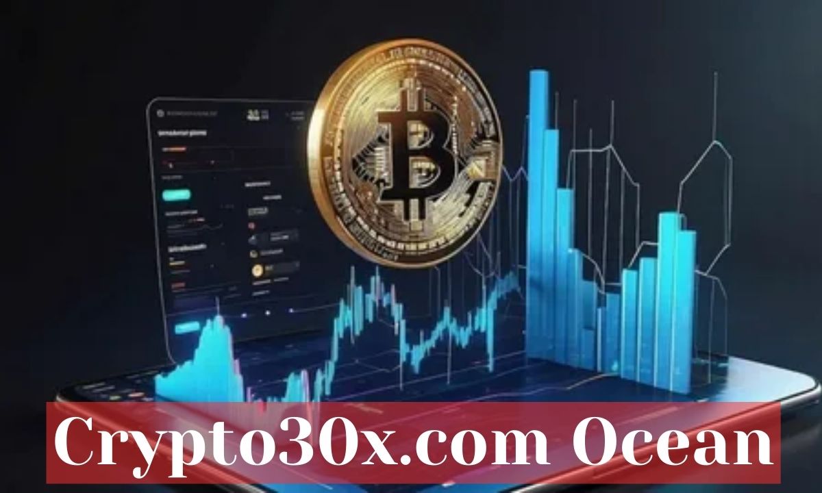 Crypto30x.com Ocean: What You Need to Know Before Investing