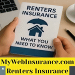 A Deep Dive Into MyWebInsurance.com Renters Insurance: What You Need to Know in 2025?