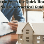 Strategies for Quick Home Sales: A Practical Guide
